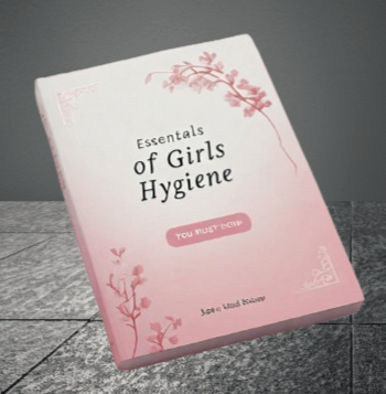 Essentials of Girls Hygiene - You Should Know An eBook for every girl